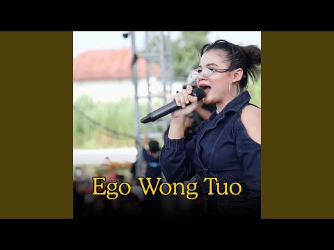 EGO WONG TUO (Live)