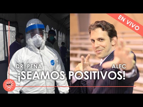 Veamos lo positivo! (livestream con Alec & Dr. Jacobo Peña)