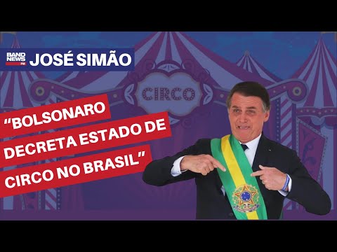 “Bolsonaro decreta Estado de circo no Brasil” | José Simão