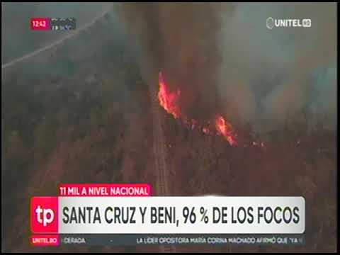 24072024 JUAN CARLOS CALVIMONTES SANTA CRUZ Y BENI CON 96 % DE LOS FOCOS DE CALOR UNITEL