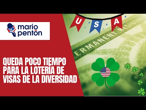 Quedan pocos di?as para la loteri?a de visas de la diversidad ¡Inscri?bete ya!