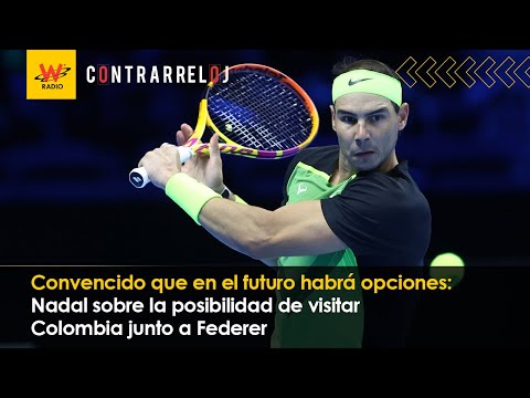 Convencido que en el futuro habrá opciones: Nadal sobre opción de visitar Colombia junto a Federer