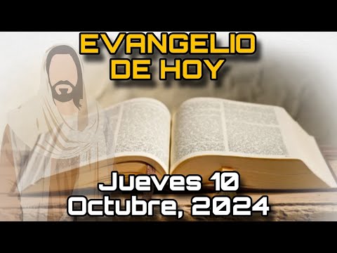 EVANGELIO DE HOY Jueves 10 de Octubre, 2024 - San Lucas 11, 5-13 | LECTURA de la PALABRA de DIOS