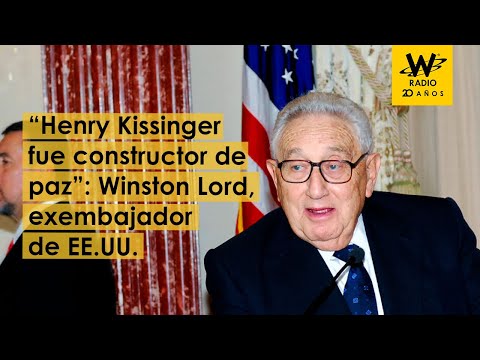 “Kissinger fue constructor de paz y unió a la nación”: Winston Lord