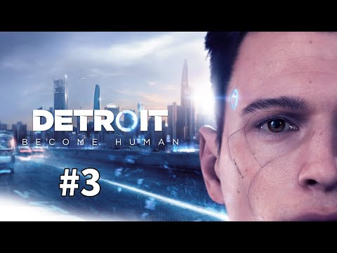 さぁ行くぞ！選択で物語が変わるDetroitBecomeHumanやる　3