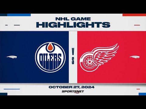 NHL Highlights | Oilers vs. Red Wings - October 27, 2024