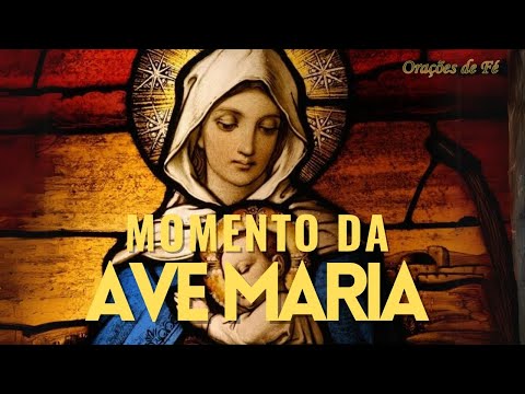 ? MOMENTO DA AVE MARIA | Oração da Noite | 10 de Outubro