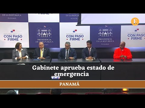 Gabinete aprueba estado de emergencia debido a los dan?os provocados por las lluvias e inundaciones