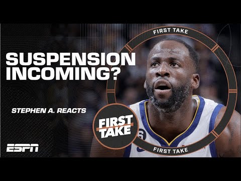 Stephen A.’s verdict on if Draymond Green should receive a suspension  | First Take video clip