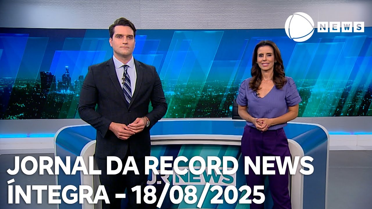 Jornal da Record News   18082025