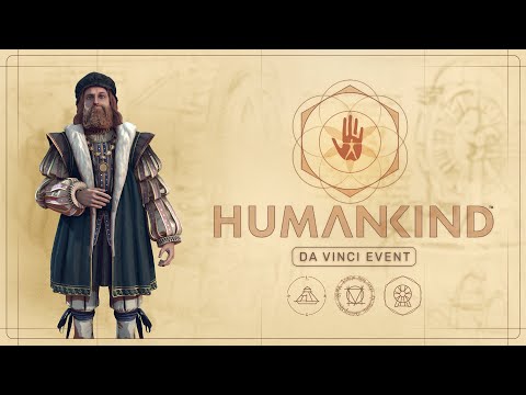 HUMANKIND™ | Da Vinci Event Trailer