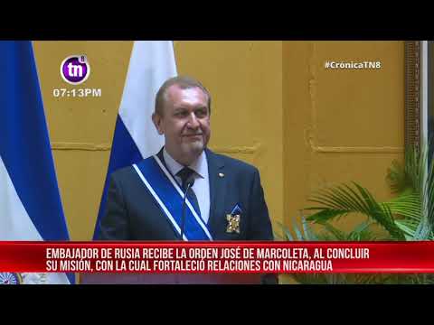 Embajador de Rusia es condecorado tras concluir su misión diplomática – Nicaragua