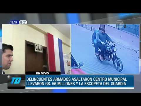 Delincuentes armados asaltaron Centro Municipal en Asunción