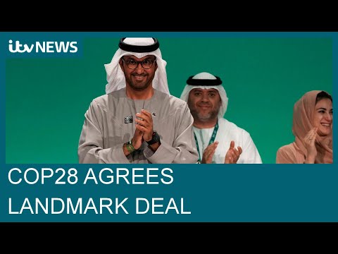 COP28: Countries at UN climate talks agree to 'transition away' from fossil fuels | ITV News
