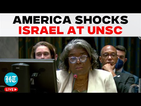 LIVE | America Goes Pro-Palestine At UNSC, Shocks Netanyahu; USA Abandoning Israel? United Nations