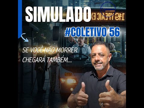 #COLETIVO56.TRANSPORTE COLETIVO DE PASSAGEIROS(PORTRIA 12).SIMULADO, PROVA - DETRAN