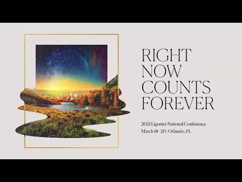 Right Now Counts Forever: 2021 National Conference