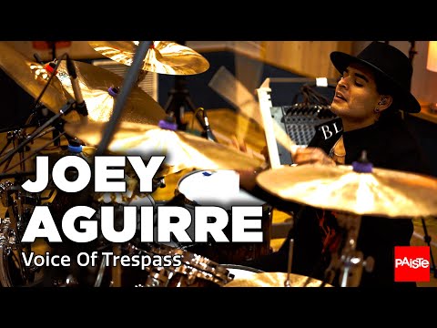 PAISTE CYMBALS - Joey Aguirre ("Voice Of Trespass")