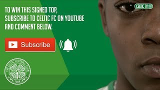 🎉 WIN a signed Karamoko 7⃣7⃣ Celtic jersey!