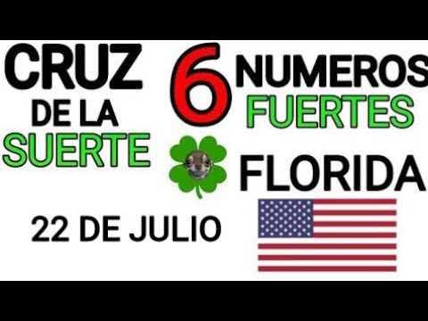 Cruz de la suerte y numeros ganadores para hoy 22 de Julio para Florida