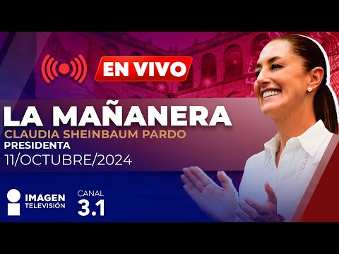 Claudia Sheinbaum | La Mañanera del Pueblo | 11 de octubre 2024 | En Vivo