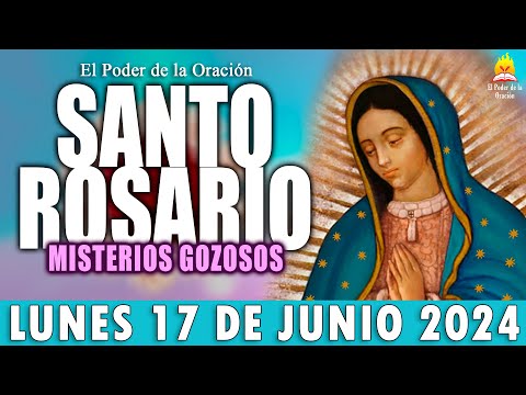 SANTO ROSARIO ? de Hoy LUNES 17 de Junio de 2024|MISTERIOS GOZOSOS