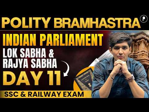 Parliament of India (Lok Sabha & Rajya Sabha) | Polity for Competitive Exams