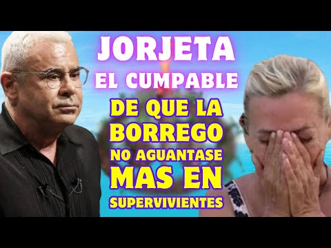 Jorge Javier FUE EL CULPABLE de que Carmen Borrego AGUANTARA en SUPERVIVIENTES