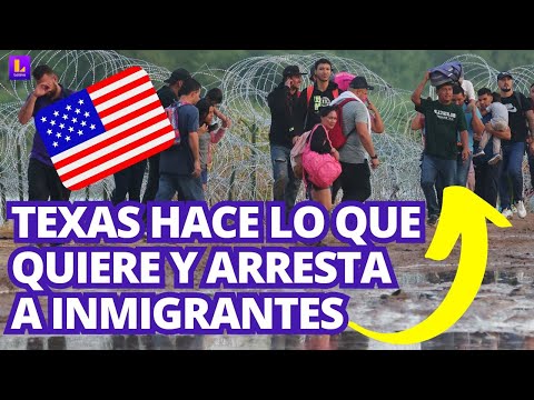 Texas contra inmigrantes: los detiene e ignora al gobierno de Estados Unidos
