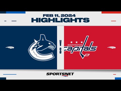 NHL Highlights | Canucks vs. Capitals - February 11, 2024