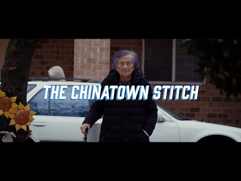 The Chinatown Stitch | Investing In America