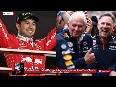 Christian Horner y Helmut Marko rendidos ante carrera de Checo Pérez 'Estuvo brillante en Las Vegas'