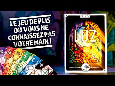 ☀️ LUZ : Le jeu de plis surprenant !