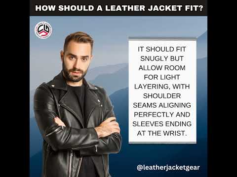 How Should A Leather Jacket Fit? #how #leatherjacket #trending