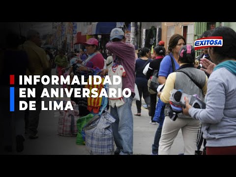 ??Centro Histórico: Caos e informalidad en medio del 486 aniversario de Lima