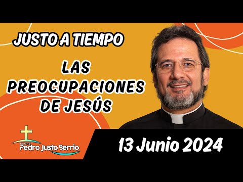 Evangelio de hoy Jueves 13 Junio 2024 | Padre Pedro Justo Berrío