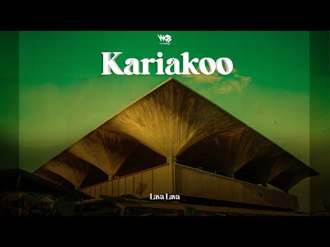 Image: Lava Lava - Kariakoo (Lyric Video) (U)