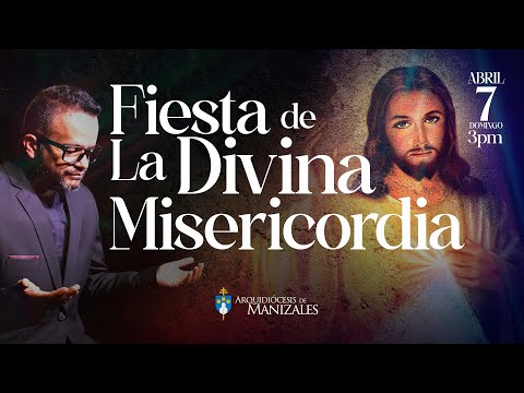 Fiesta Domingo de la Divina Misericordia, Coronilla y Eucaristía de hoy domingo 7 de abril de 2024