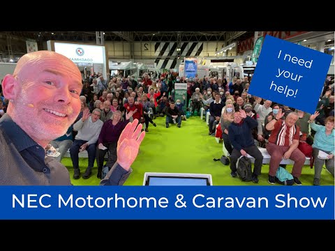 I need your help! NEC Motorhome & Caravan Show October 2025