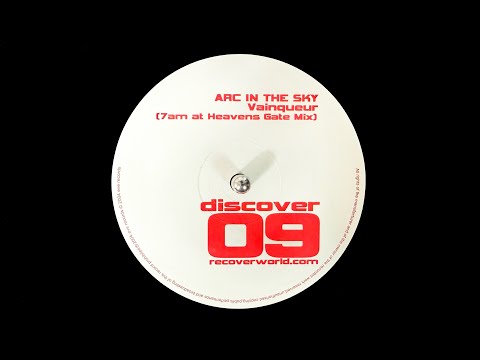 Arc In The Sky - Vainqueur (7am At Heavens Gate Mix) (2004)