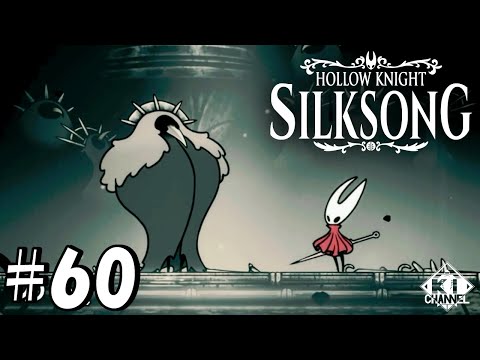 ＃60【ボロガワの父との対峙】ゲーム実況「Hollow Knight: Silksong（ホロウナイト　シルクソング）」