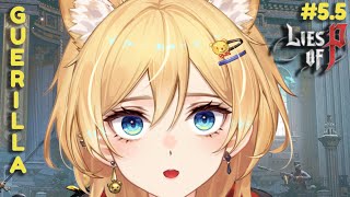 【GUERILLA - LIES OF P】ROMEO ROMEO WHERE ART THOU - #5.5 🧸❤️‍🔥【KiyonVT】