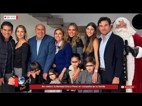 Así celebró la Navidad Checo Pérez en compañía de su familia