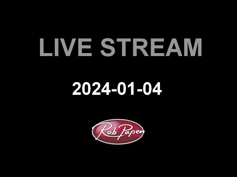 Live Stream 4 Jan. 2024 Tweaking!