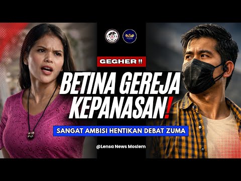 GEMPARRR‼️PROTES KERAS Kpd Bang ZUMA ~ Wanita Kristen Ingin Hentikan Debat ZUMA