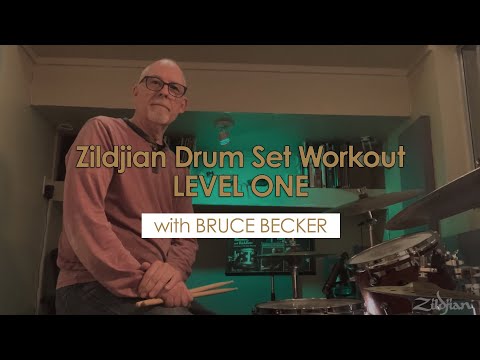 Zildjian Drum Set Workout with Bruce Becker (Part 1)