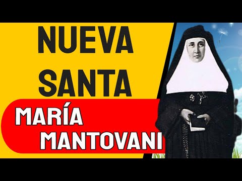 ? Quién es Santa María Domenica Mantovani