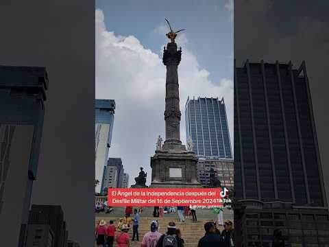 El #angeldelaindependencia después #desfilemilitar @SEDENAmxOficial 16 #septiembre 2024 #viral