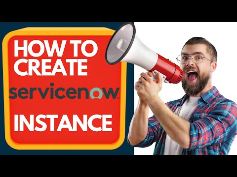 HOW TO CREATE AN INSTANCE IN SERVICENOW | How To Create ServiceNow Instance