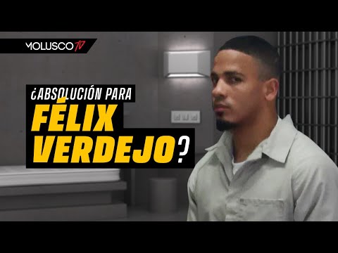 Piden absolver a Felix Verdejo. ANALIZAMOS POSIBILIDADES
